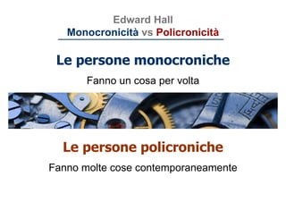 Priorità 1: il tempo