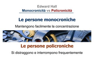 Priorità 1: il tempo