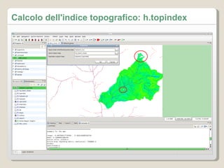 Calcolo dell'indice topografico: h.topindex 