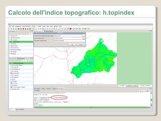Calcolo dell'indice topografico: h.topindex 