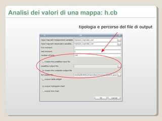 Analisi dei valori di una mappa: h.cb tipologia e percorso del file di output 