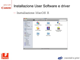 Installazione User Software e driver Installazione MacOS X 