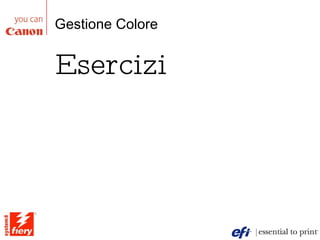 Gestione Colore Esercizi 