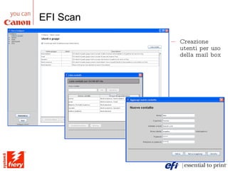EFI Scan Creazione utenti per uso della mail box 