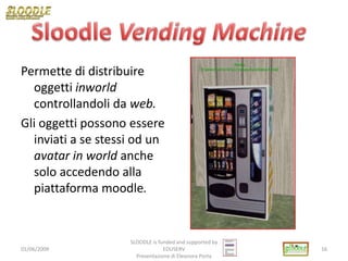 Corso Slide Sloodle Italia