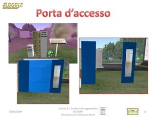 Corso Slide Sloodle Italia