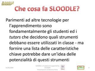 Corso Slide Sloodle Italia