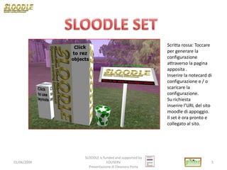 Corso Slide Sloodle Italia
