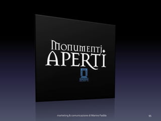 marketing & comunicazione di Marino Fadda 95
 