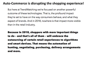 Auto-Commerce is disrupting the shopping experience!
 