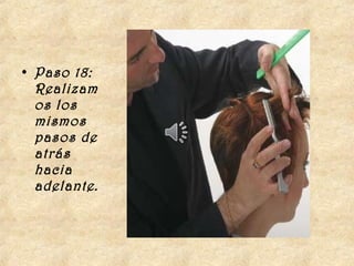 • Paso 18:
  Realizam
  os los
  mismos
  pasos de
  atrás
  hacia
  adelante. 
 