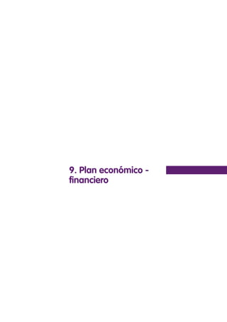 9. Plan económico -
financiero
 