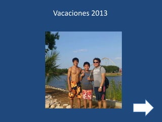 Vacaciones 2013
