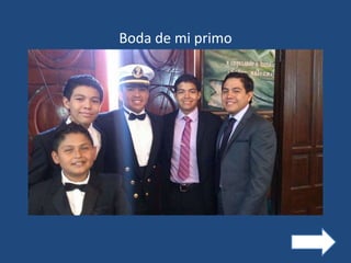 Boda de mi primo