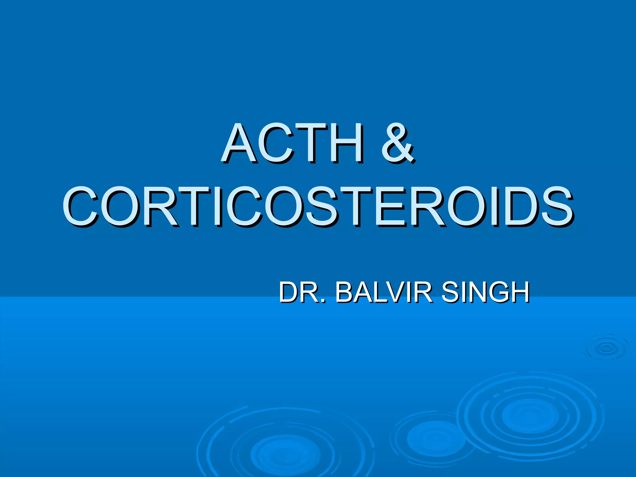 Corticosteroids dr balvir singh | PPT