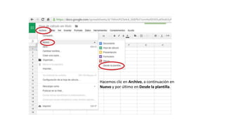 Hacemos clic en Archivo, a continuación en
Nuevo y por último en Desde la plantilla.
 