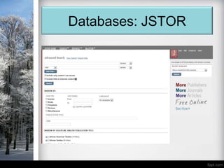 Databases: JSTOR
 