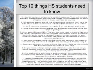 Top 10 things HS students need
            to know
 