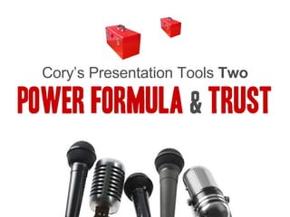 Cory’s Presentation Tools  Two 