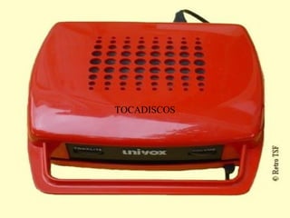 TOCADISCOS

 