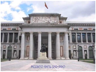 MUSEO DEL PRADO
 