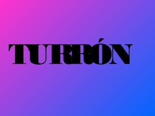 TURRÓN