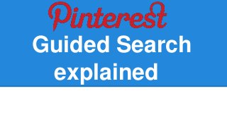 Guided Search
explained
 