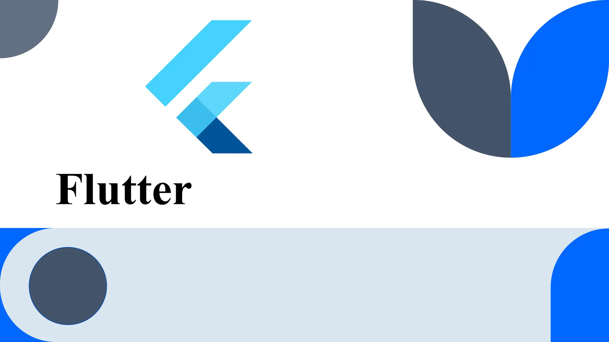 Flutter
 