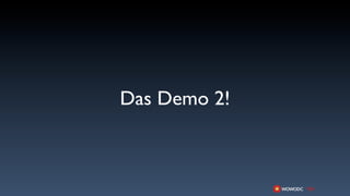 Das Demo 2!
 