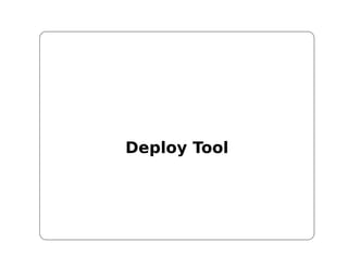 Deploy Tool
 