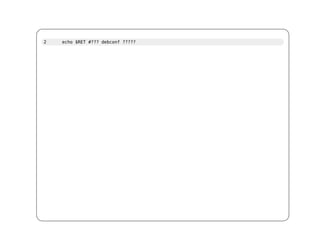 2   echo $RET #??? debconf ?????
 