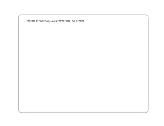• ????RD ???SE?Daily work?????? RD , SE ??????
 