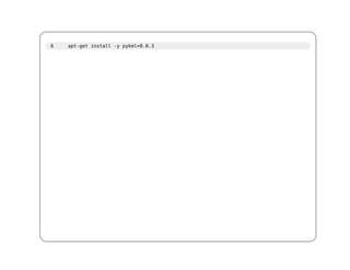 6   apt-get install -y pykml=0.0.3
 