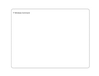 ?? Windows Command
 