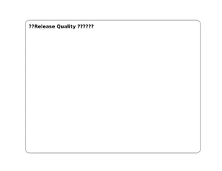 ??Release Quality ??????
 