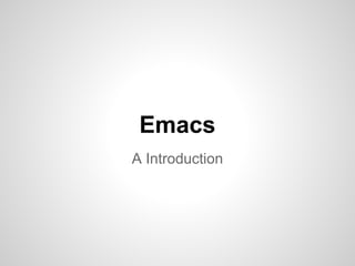 Emacs - COSCUP 2012