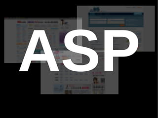 ASP 
CFM Nginx+PHP 
 