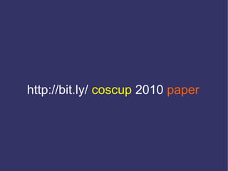 http://bit.ly/ coscup 2010 paper
 