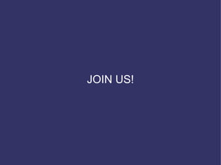 JOIN US!
 