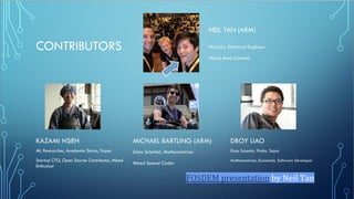 FOSDEM presentation by Neil Tan
 