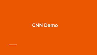 CNN Demo
 