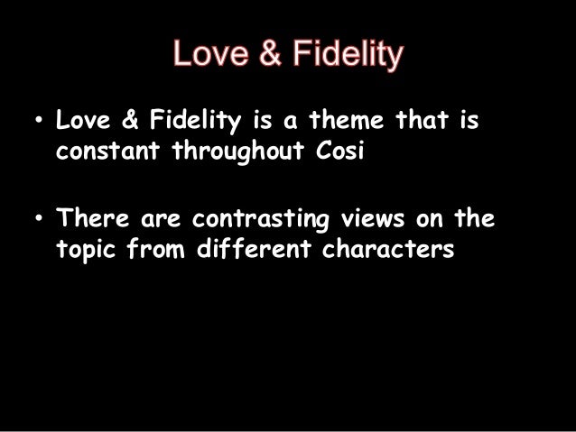 Cosi Love Infidelity Presentation