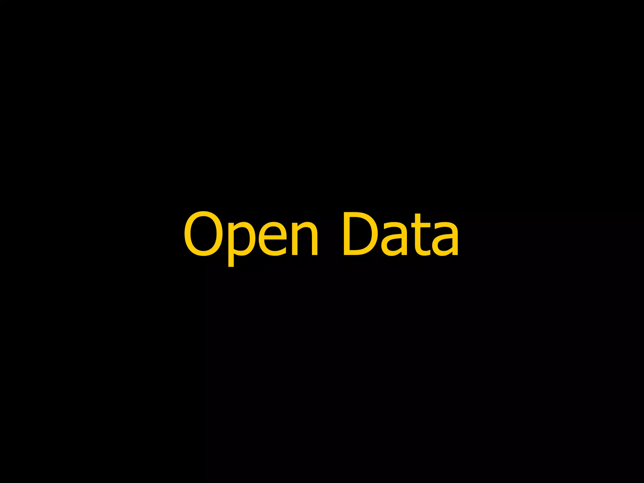 Open Data
 
