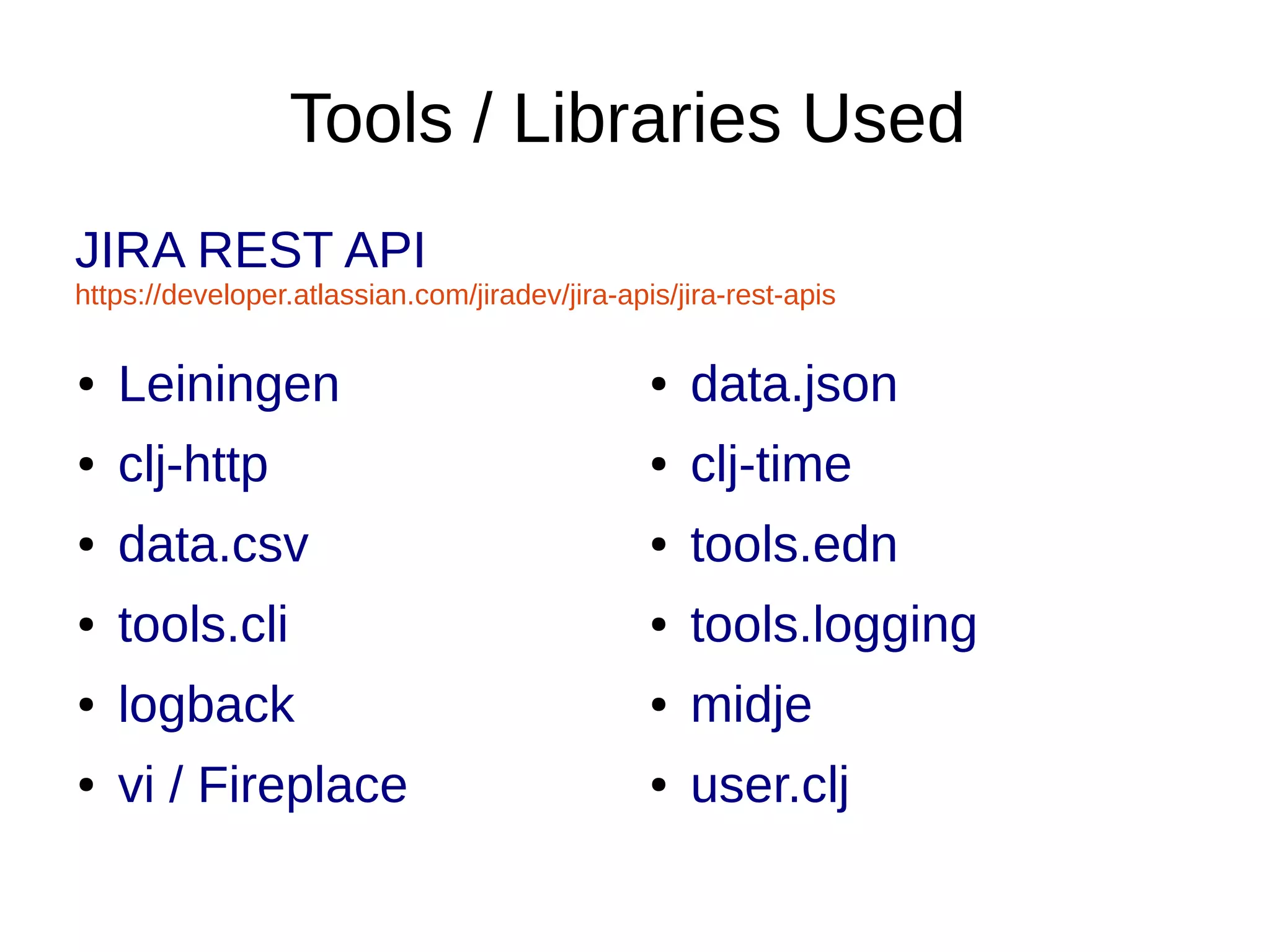 Cosla jira sla metrics tool in clojure ppt