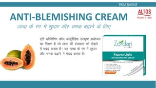 ANTI-BLEMISHING CREAM
TREATMENT
 