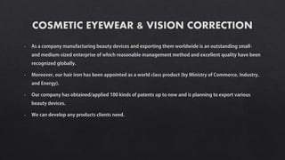 Cosmetic eyewear and vision correction
