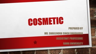 PREPARED BY
MR. SHAILENDRA SINGH BHADAURIA
(ASSISTANT PROFESSOR)
RAMA UNIVERSITY
 