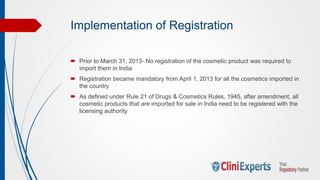 Cosmetic Regulations , Registration and Import Registration in India
