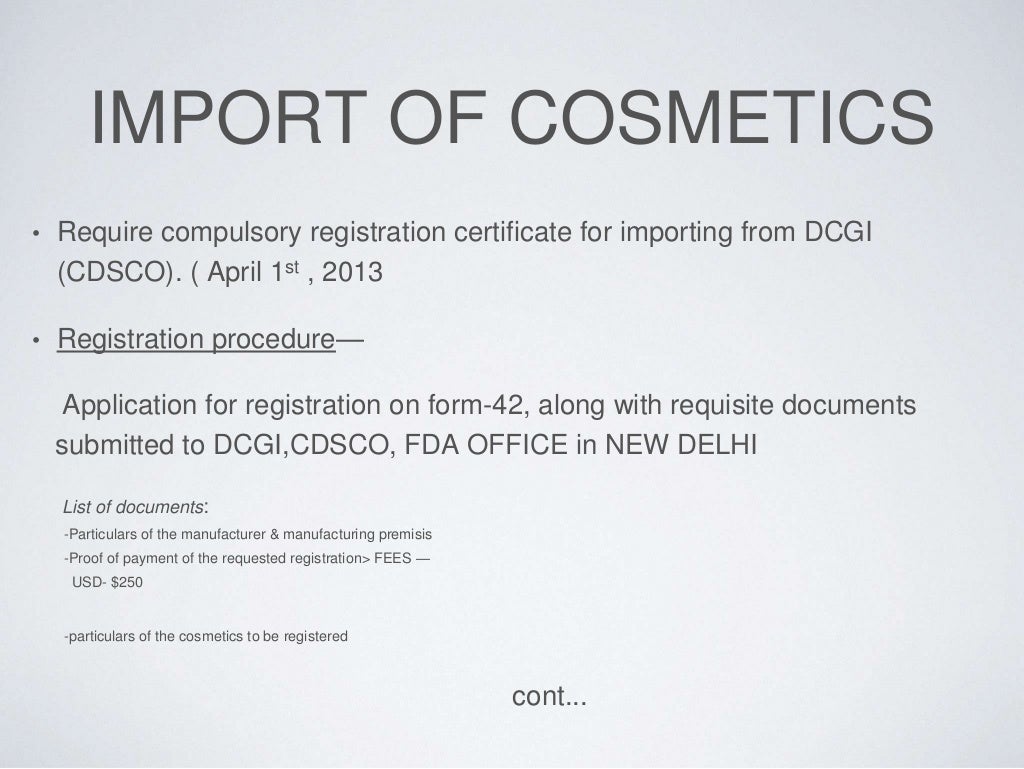 Regulation of Cosmetics as per drug & cosmetic act, India