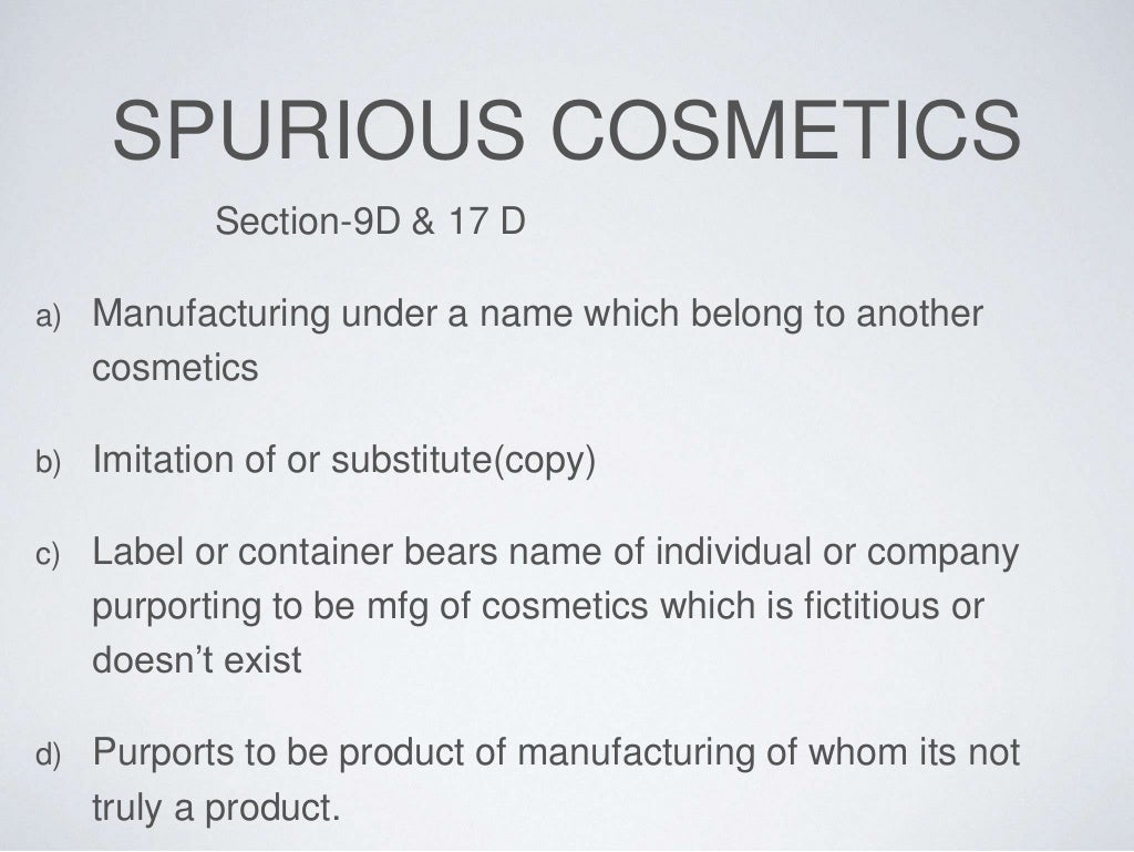 Regulation of Cosmetics as per drug & cosmetic act, India